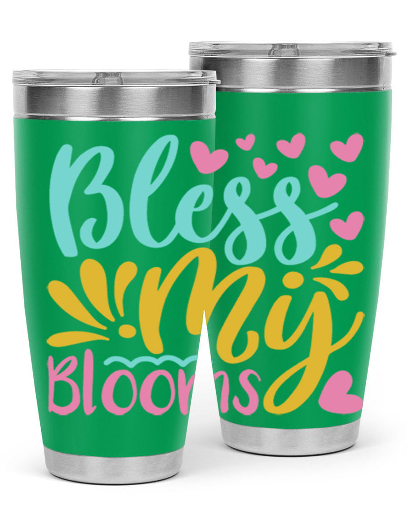 Bless my blooms Style 69#- summer- Tumbler