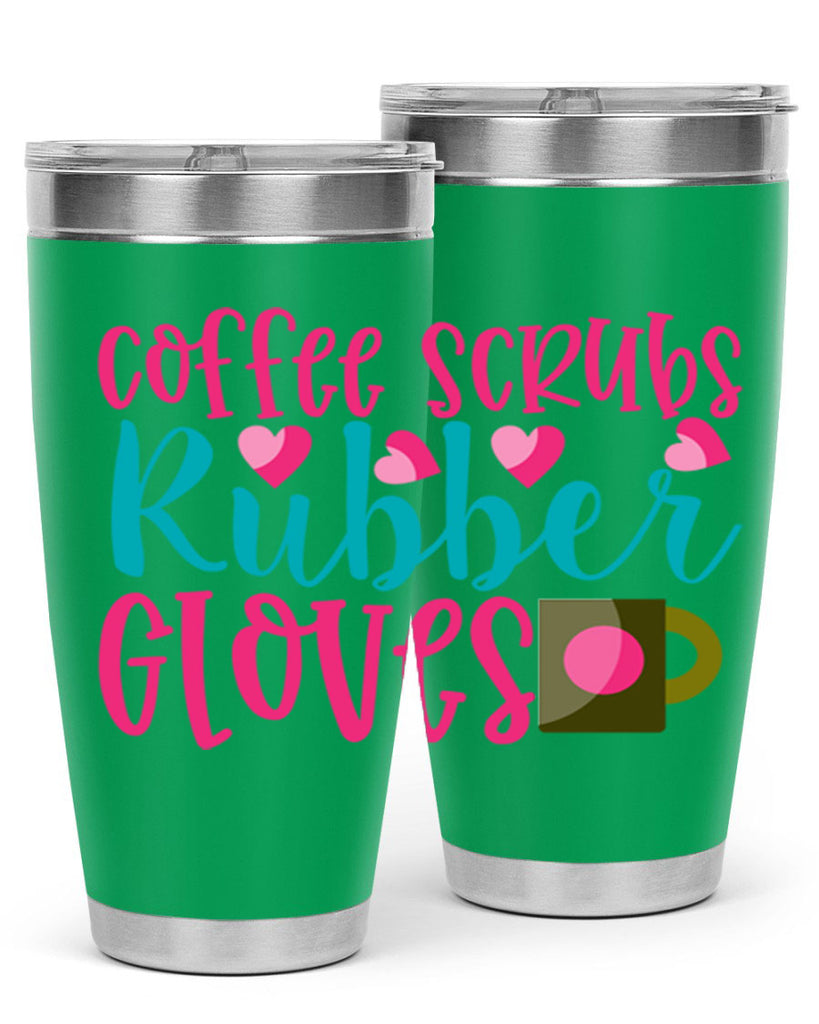 Coffee Scrubs Rubber Gloves Style Style 208#- nurse- tumbler