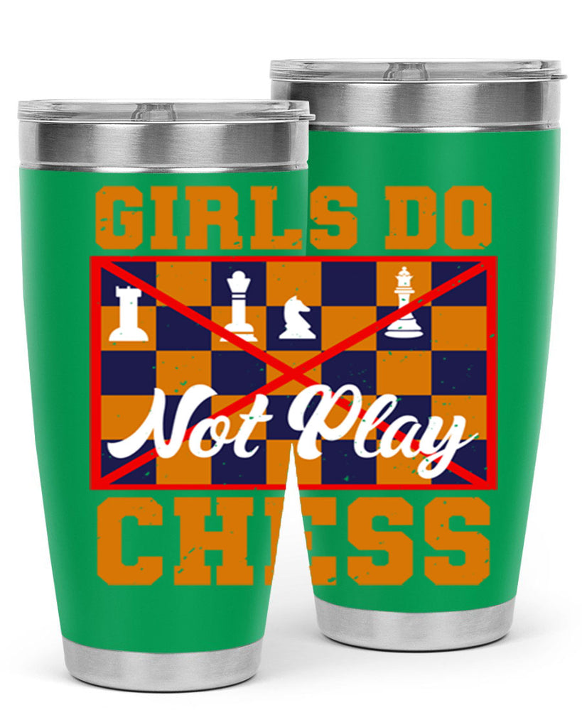 Girls do not play chess 49#- chess- Tumbler