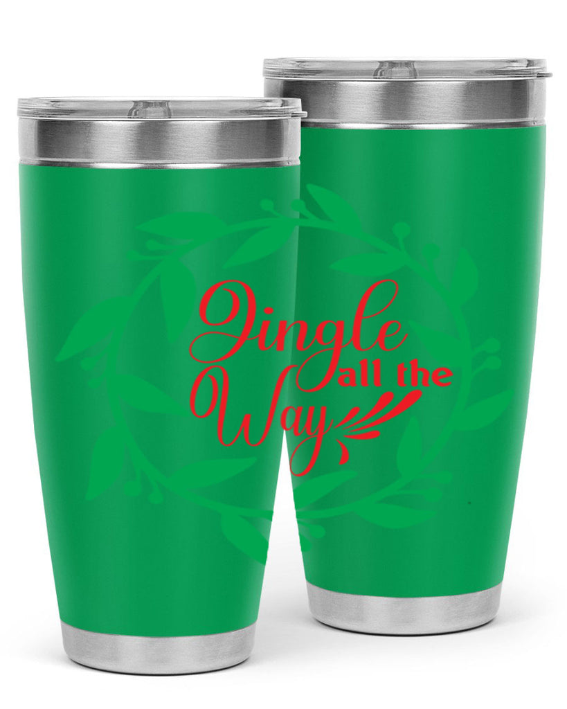 Jingle All the Way 277#- winter- Tumbler