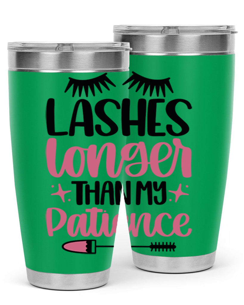 Lashes Longer Than My Patience Style 66#- make up- Tumbler