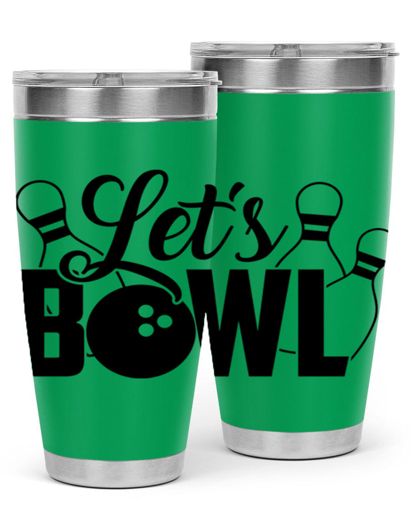 Lets bowl 929#- bowlig- Tumbler