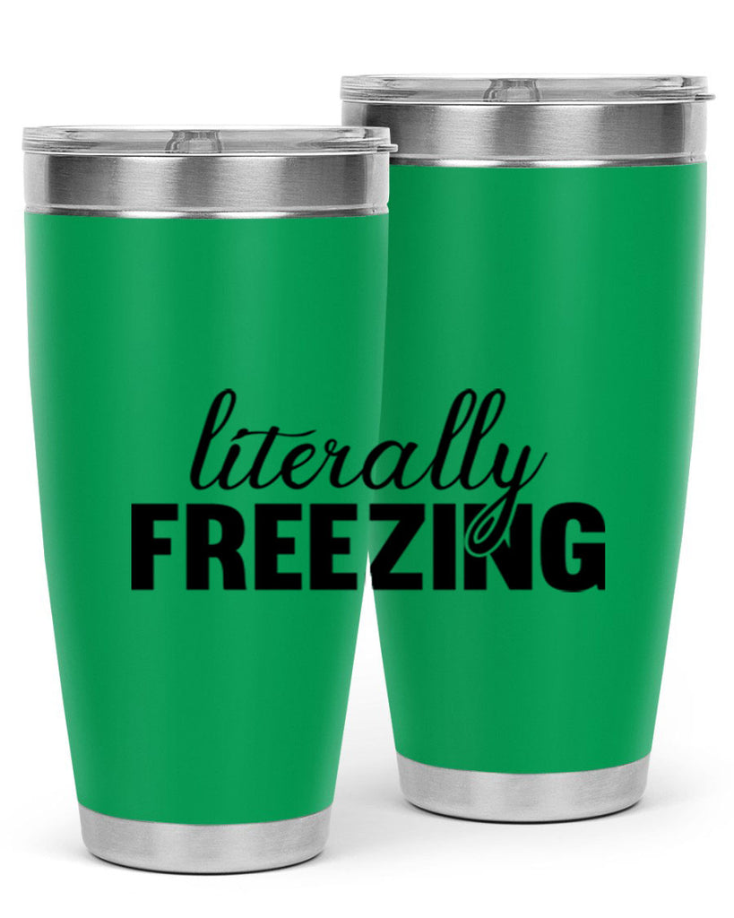 Literally Freezing 304#- winter- Tumbler