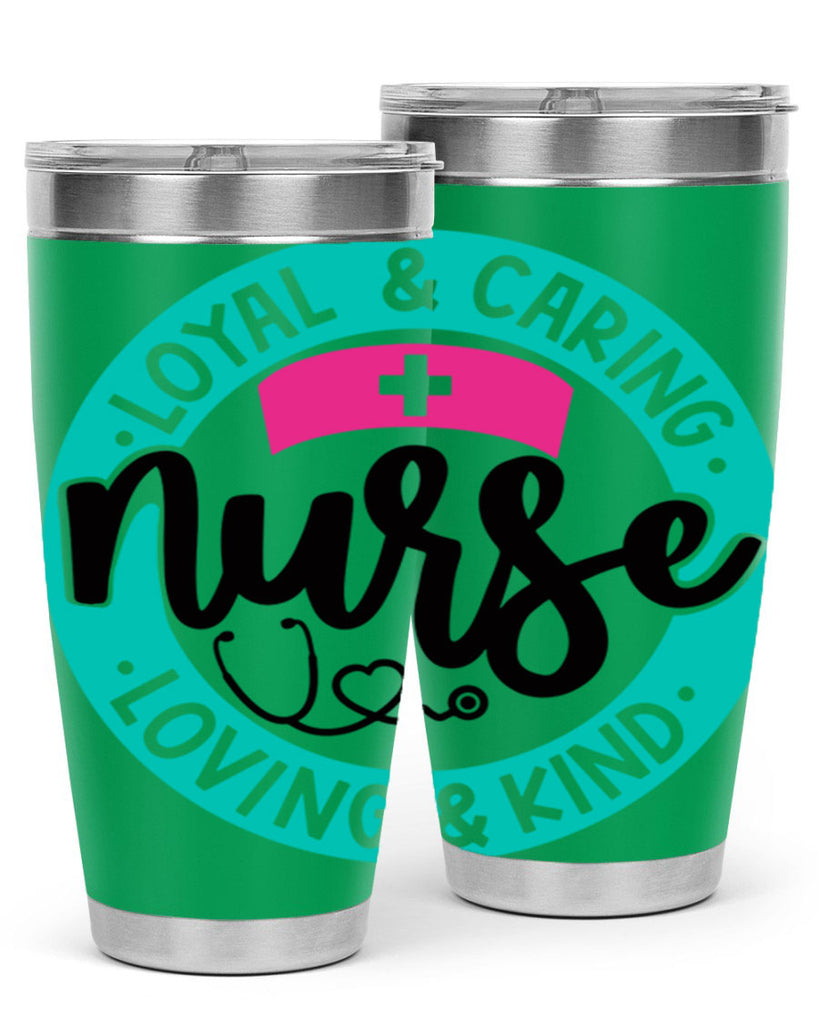 Loyal Caring Nurse Loving Kind Style Style 133#- nurse- tumbler