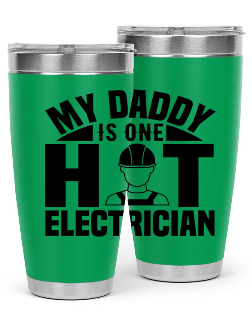 My Daddy Style 24#- electrician- tumbler