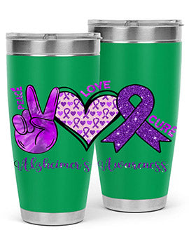 Peace Love Cure Alzheimer Awareness 205#- alzheimers- Tumbler