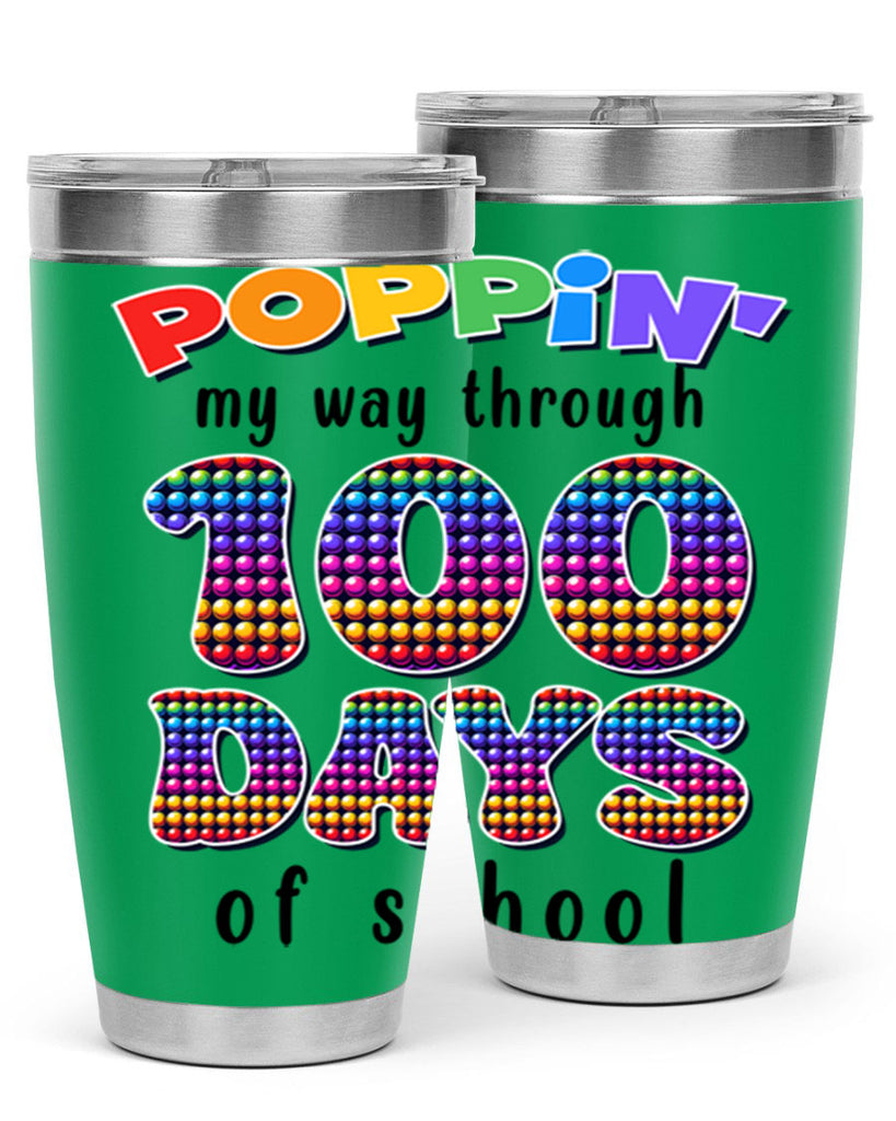 Poppin My Way Through 100 53#- 100 days of school- Tumbler