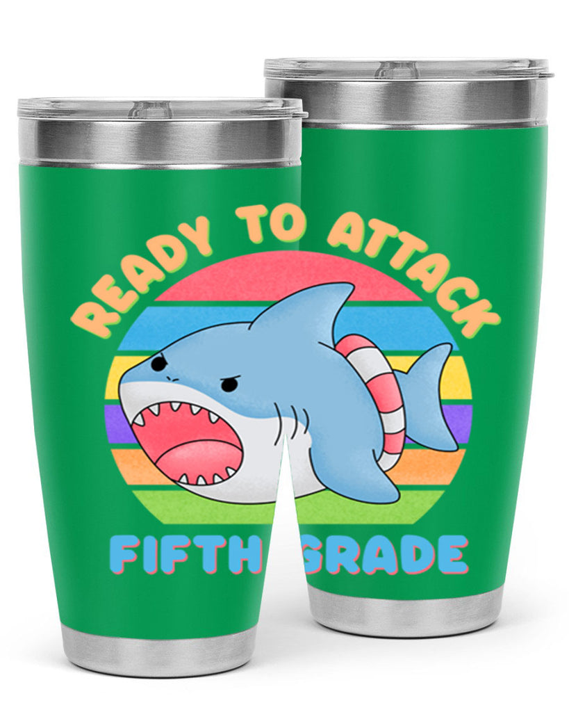Ready to Attack 5th Grade 21#- 5th grade- Tumbler