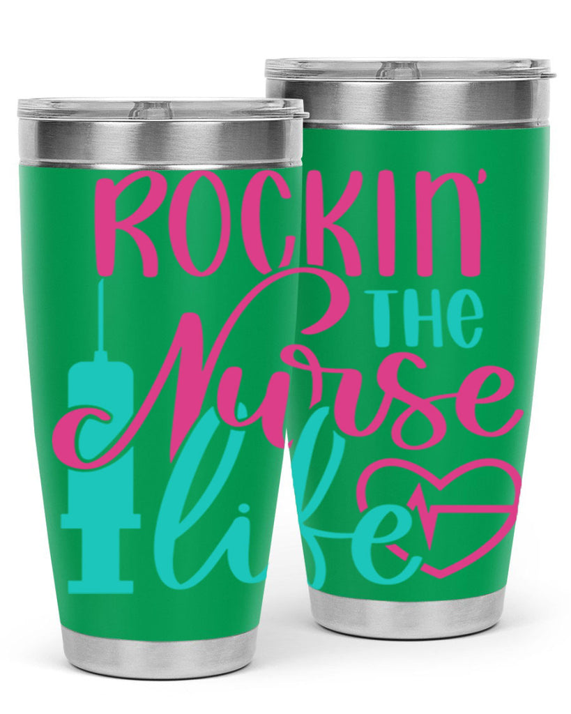 Rockin The Nurse Life Style Style 55#- nurse- tumbler