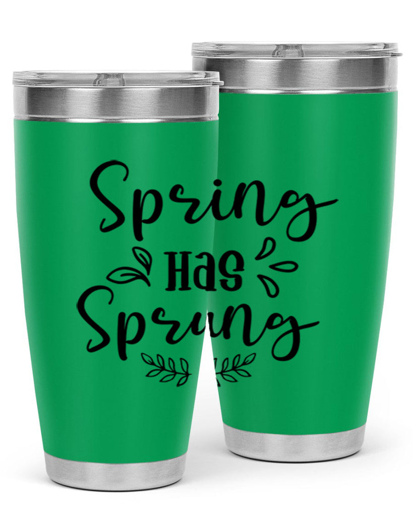 Spring Has Sprung 434#- spring- Tumbler