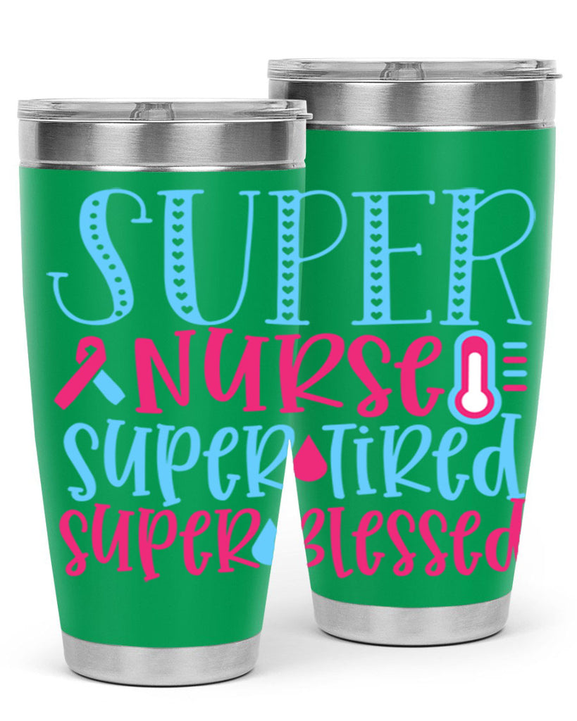 Super Nurse Super Tired Style Style 23#- nurse- tumbler
