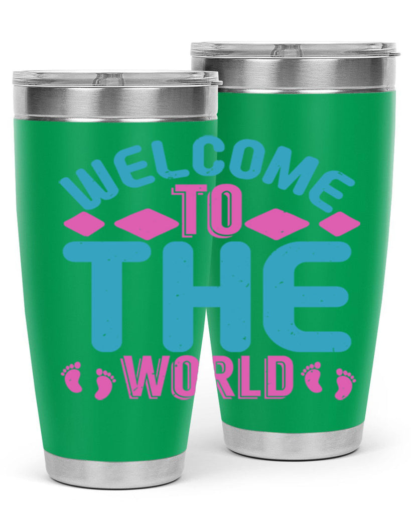 Welcome to the world Style 162#- baby- tumbler