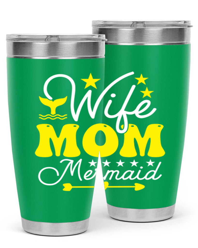 Wife Mom Mermaid 669#- mermaid- Tumbler