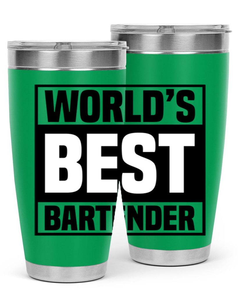 Worlds best Style 8#- bartender- tumbler