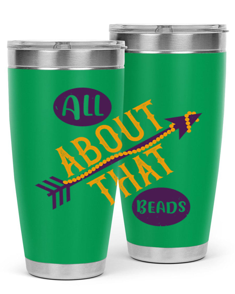 all about that beads 62#- mardi gras- Tumbler