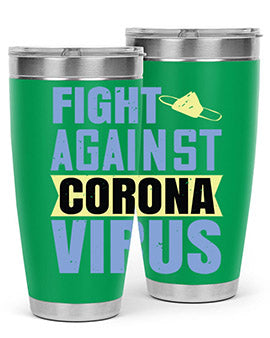fight against corona virus Style 42#- corona virus- Tumbler