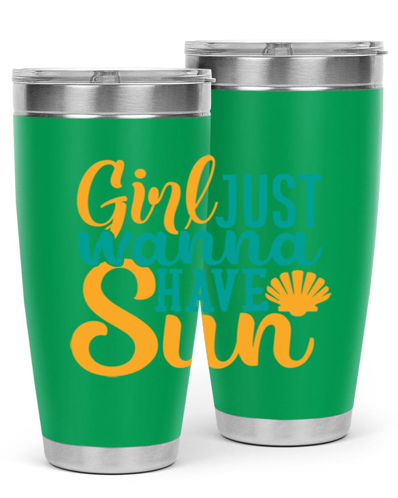 girls just wanna have sun Style 101#- summer- Tumbler