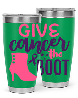 give cancer the boot Style 1#- breast cancer- Tumbler