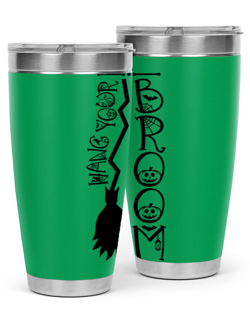 hang your broom 70#- halloween- Tumbler