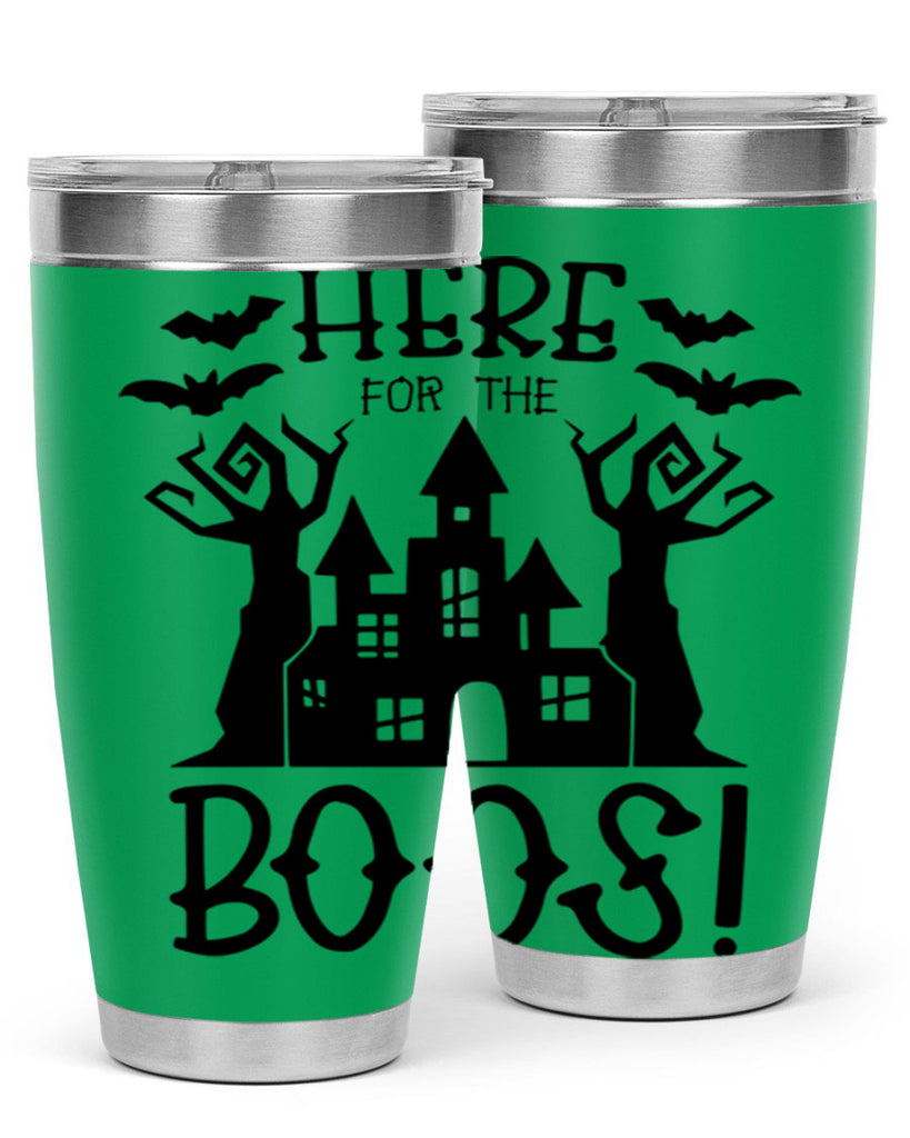 here for the boos 59#- halloween- Tumbler