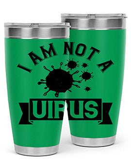 i am not a virus Style 35#- corona virus- Tumbler