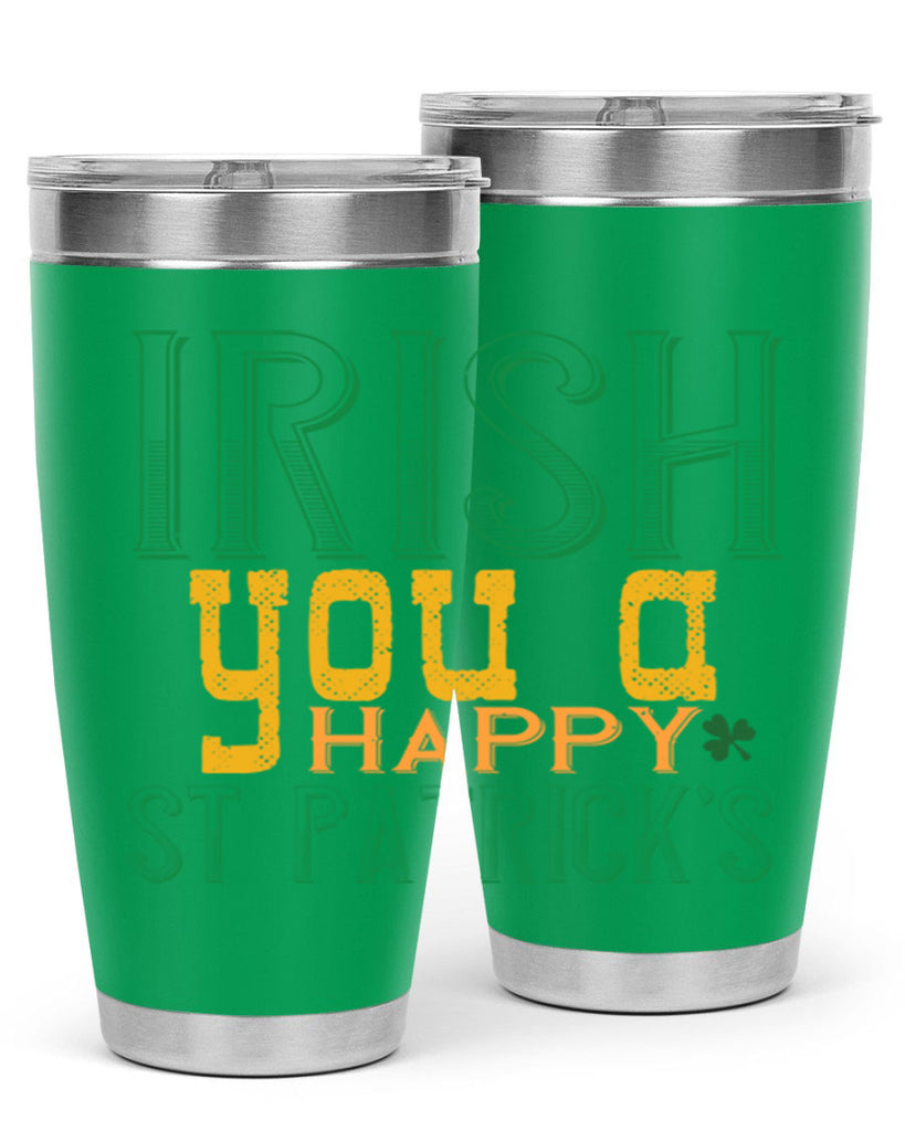 irish you a happy st patrick’s Style 132#- St Patricks Day- Tumbler