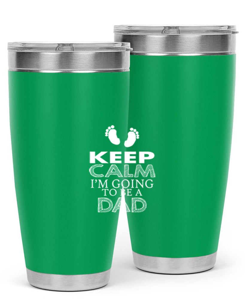 keep clam i am going to be a dad 2#- dad- Tumbler