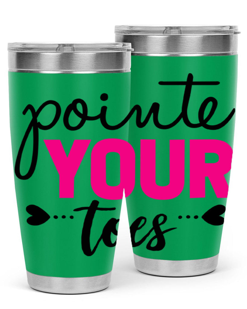 pointe your toes 71#- ballet- Tumbler