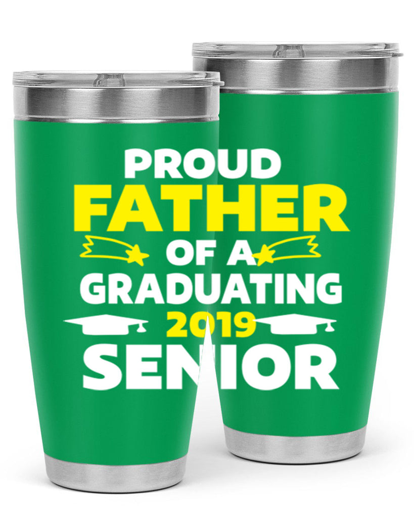 proud father of a graduating 264#- fathers day- Tumbler