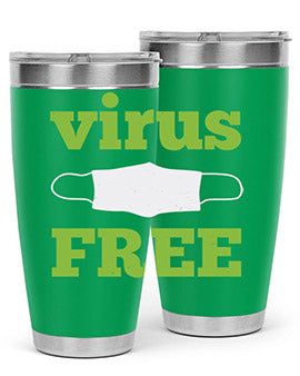 virus free Style 20#- corona virus- Tumbler