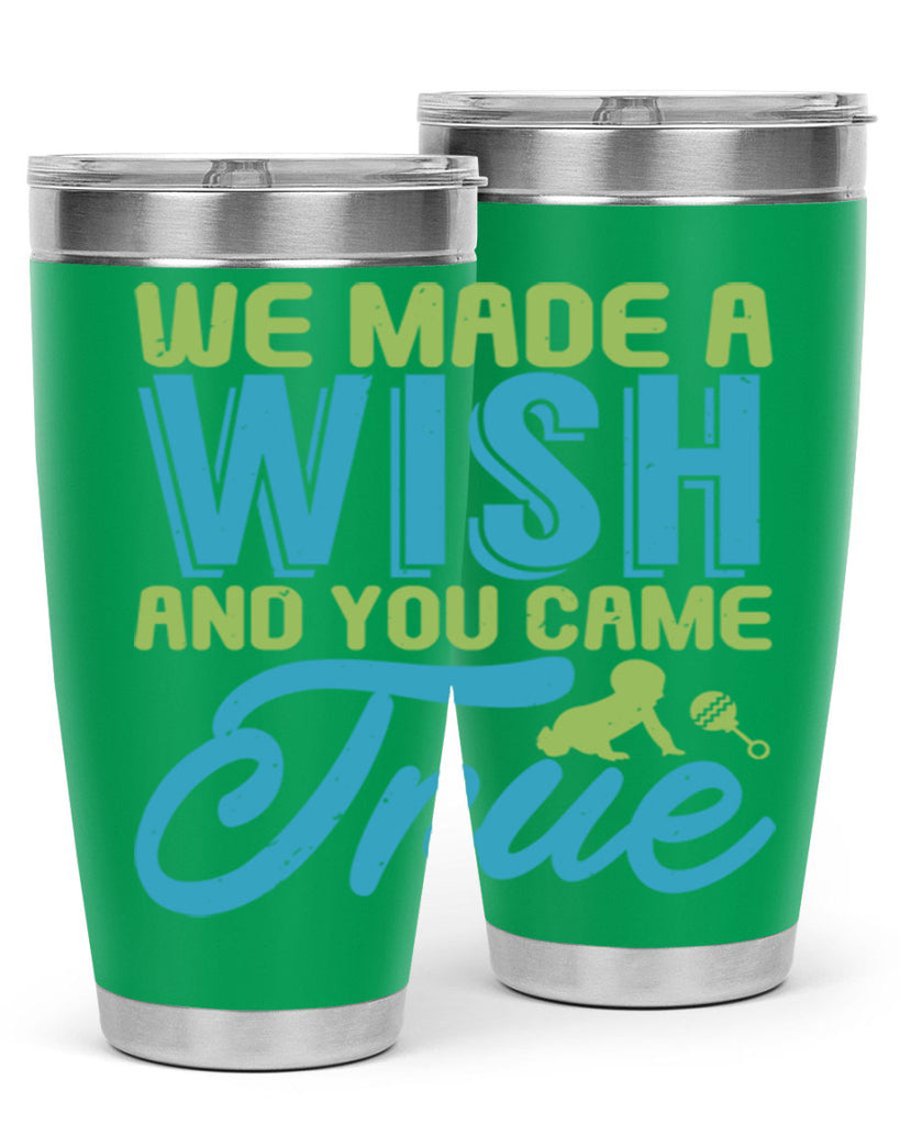 we made a wish and you can true Style 164#- baby- tumbler