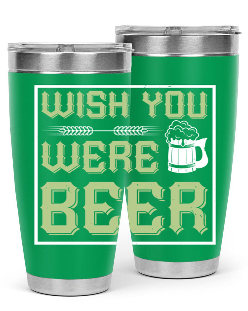 wish you were beer 2#- beer- Tumbler