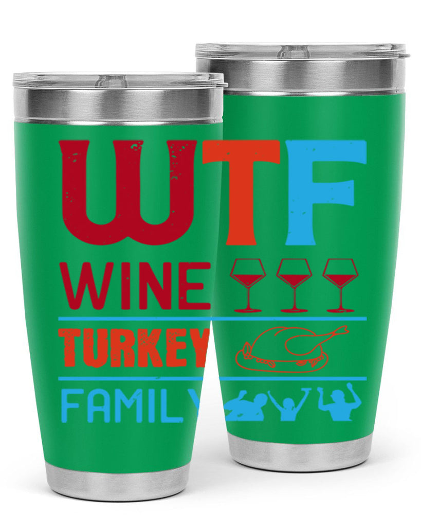 wtf wine turkey family 102#- wine- Tumbler