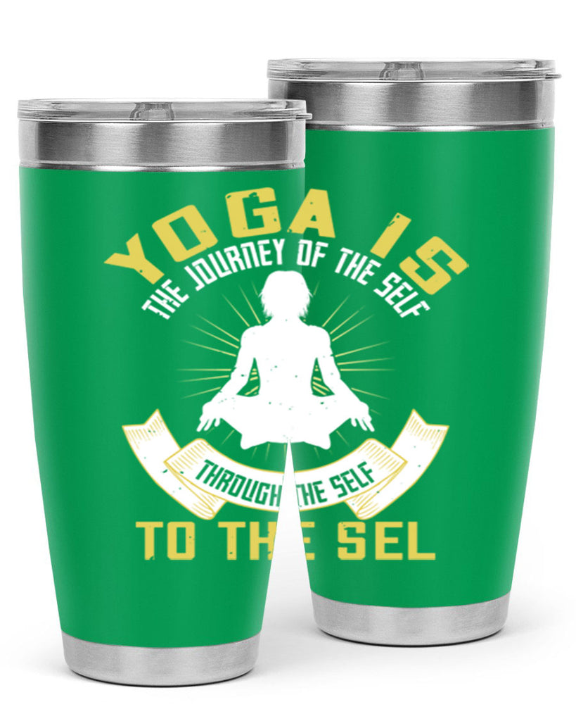 yoga is the journey of the self through the self to the sel 20#- yoga- Tumbler
