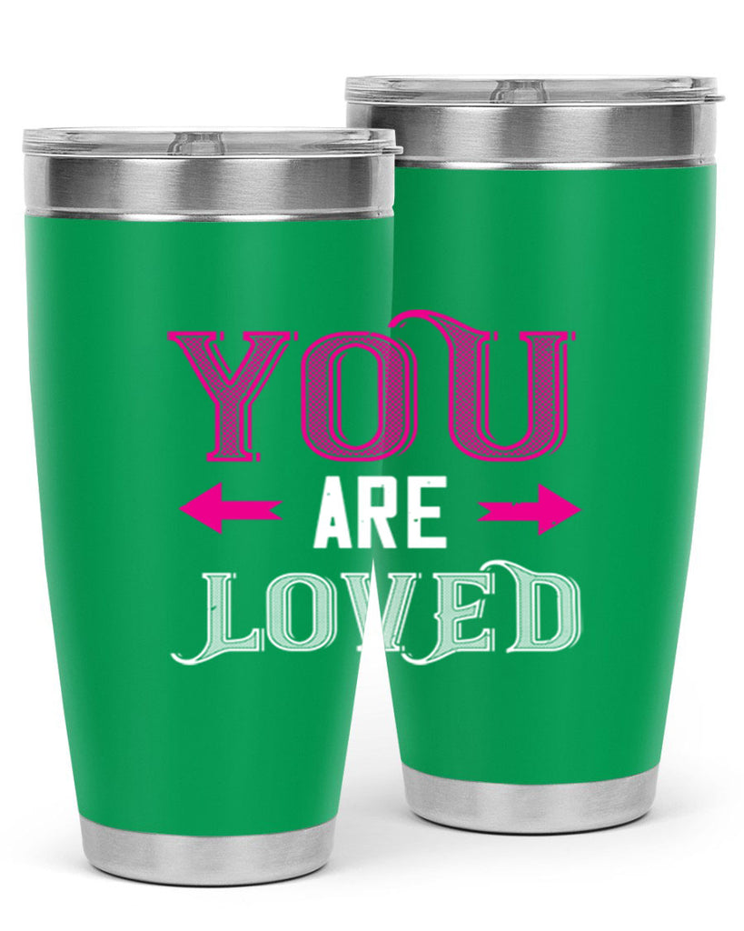 you are loved 2#- valentines day- Tumbler