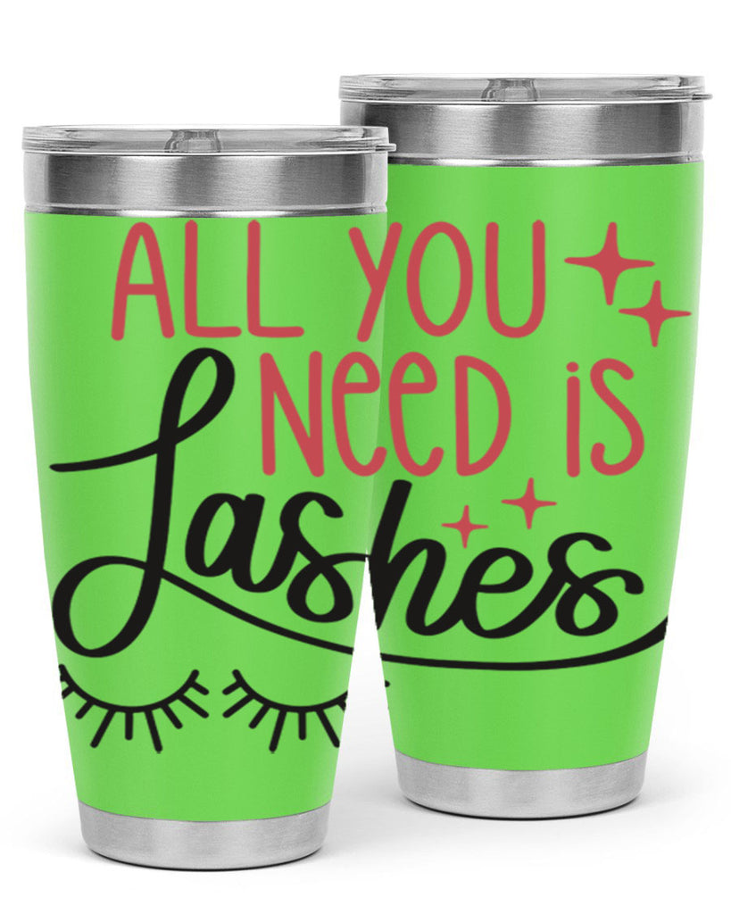 All You Need Is Lashes Style 146#- make up- Tumbler