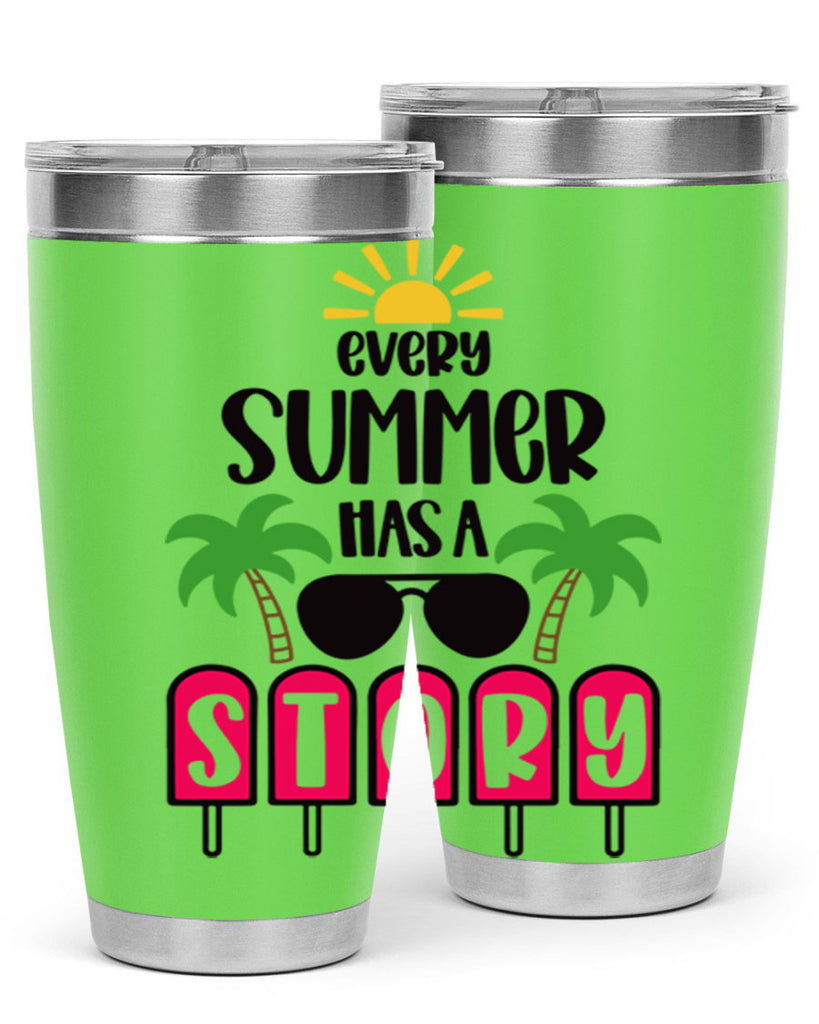 Every Summer Has A Story Style 46#- summer- Tumbler