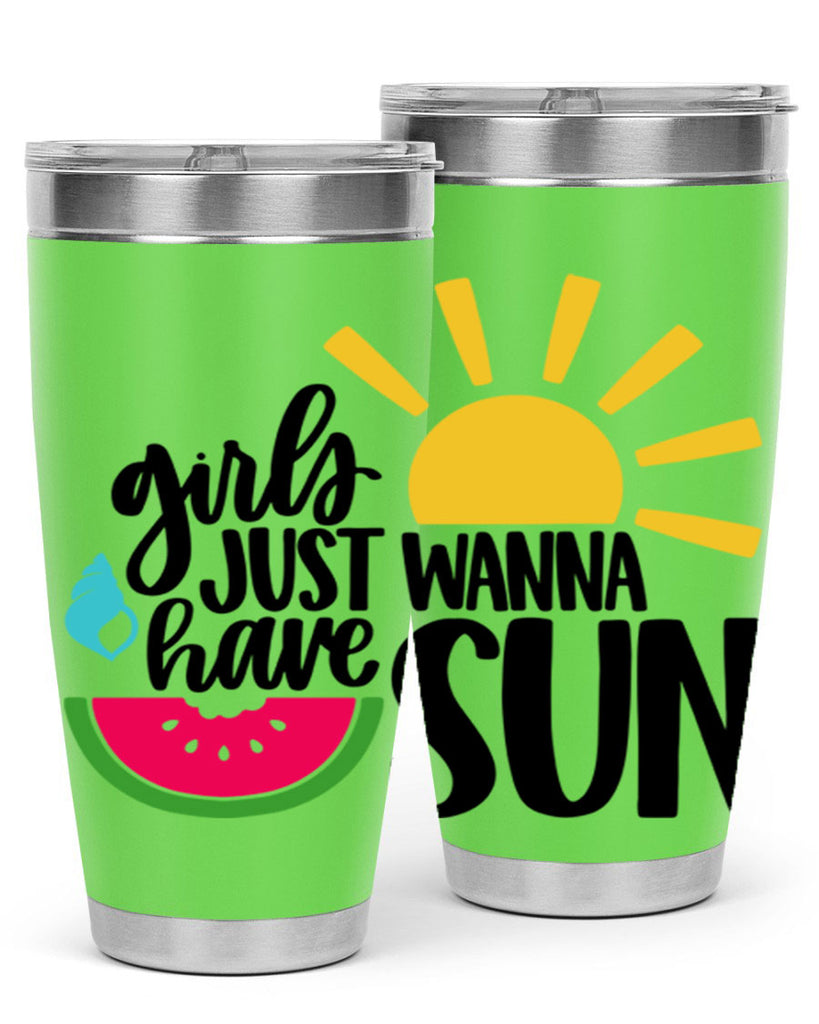 Girls Just Wanna Have Sun Style 44#- summer- Tumbler