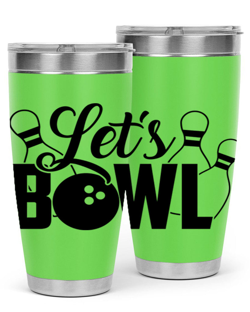 Lets bowl 929#- bowlig- Tumbler
