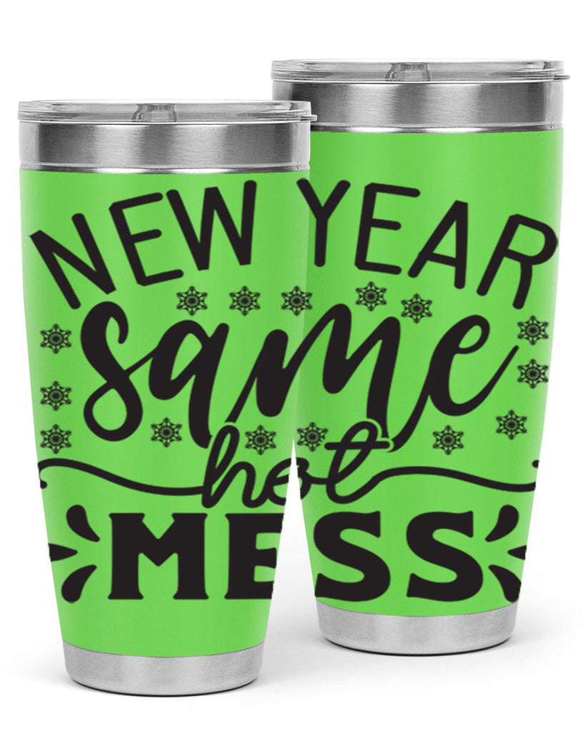 New year same hot mess 326#- winter- Tumbler