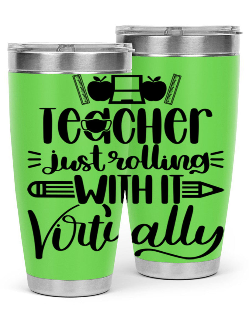 Teacher Just Rolling Style 53#- teacher- tumbler