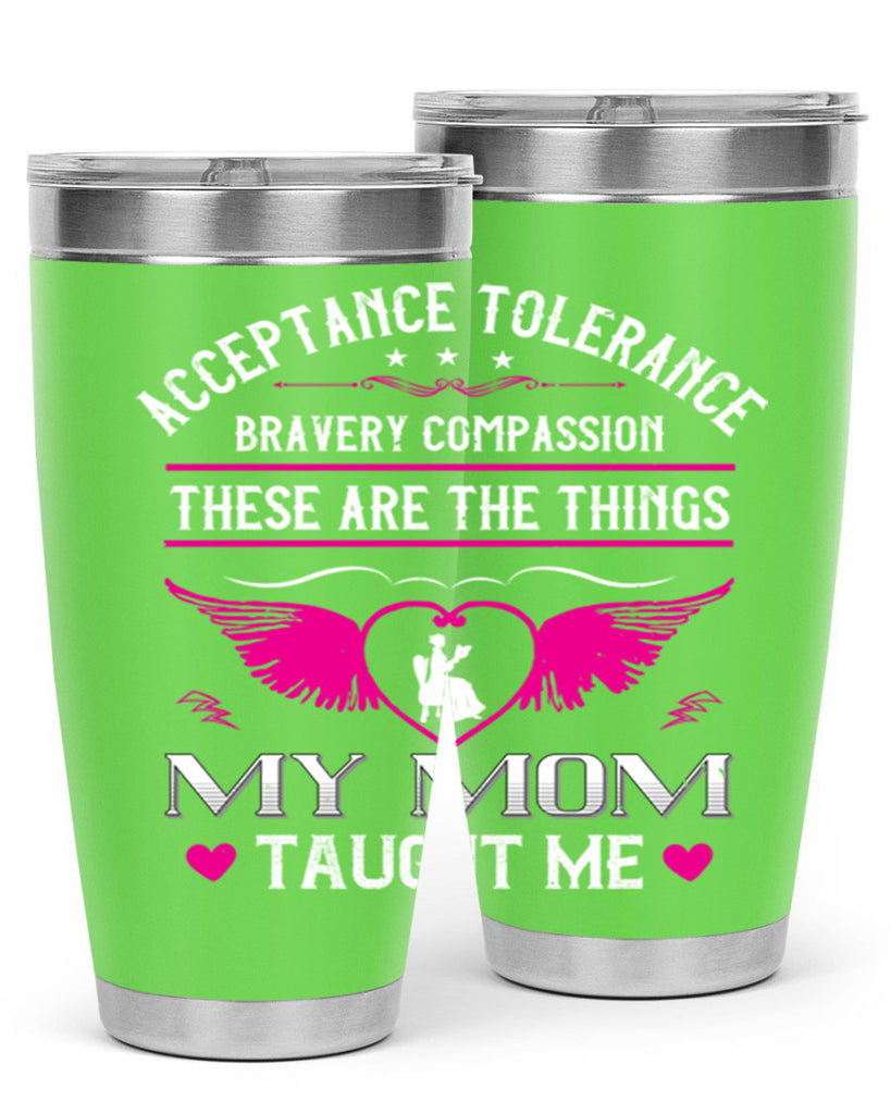 acceptance tolerance 96#- mothers day- Tumbler