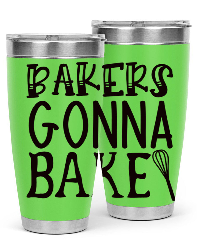bakers gonna bake 57#- kitchen- Tumbler