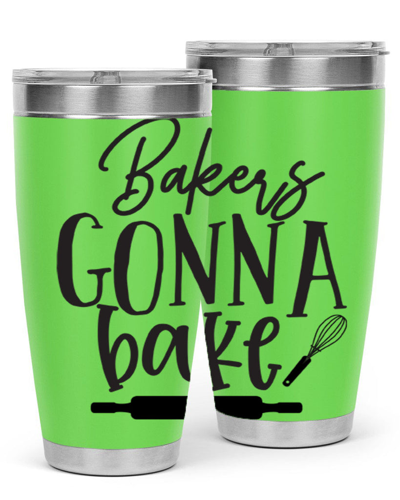 bakers gonna bake 6#- kitchen- Tumbler