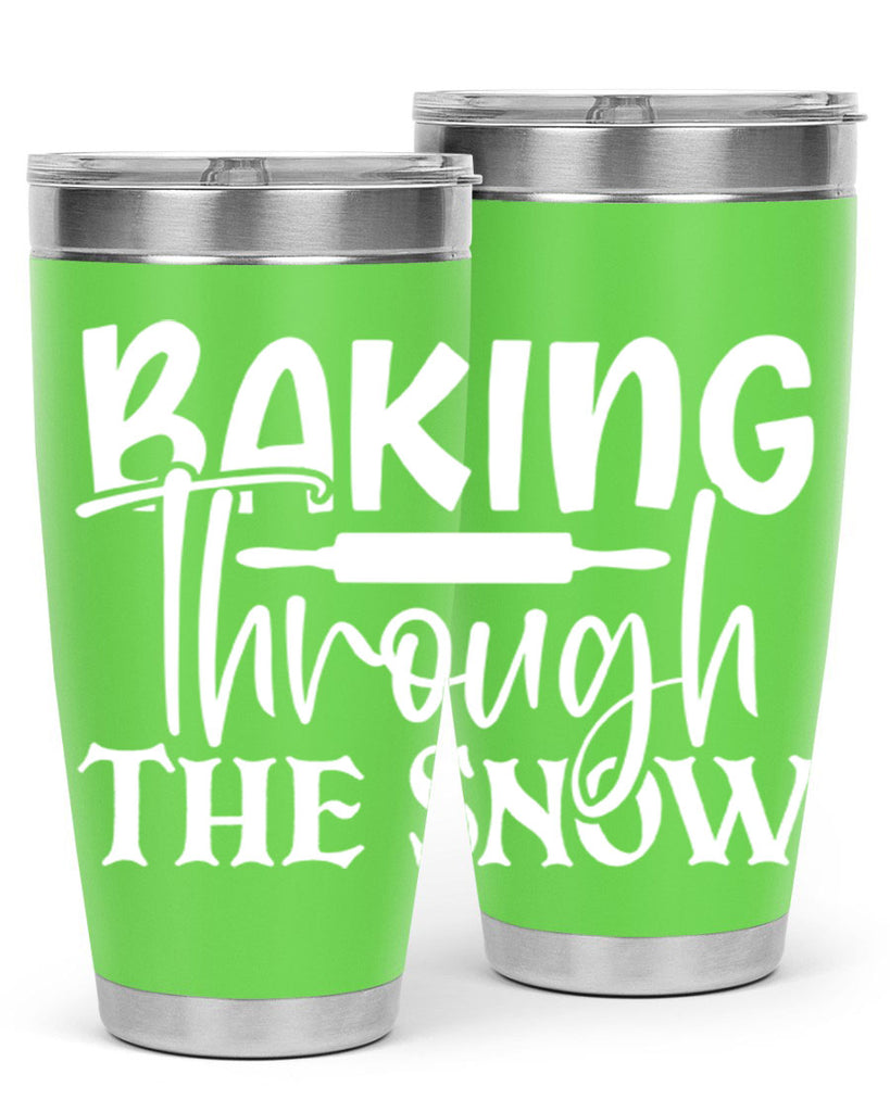 baking through the snow 52#- kitchen- Tumbler