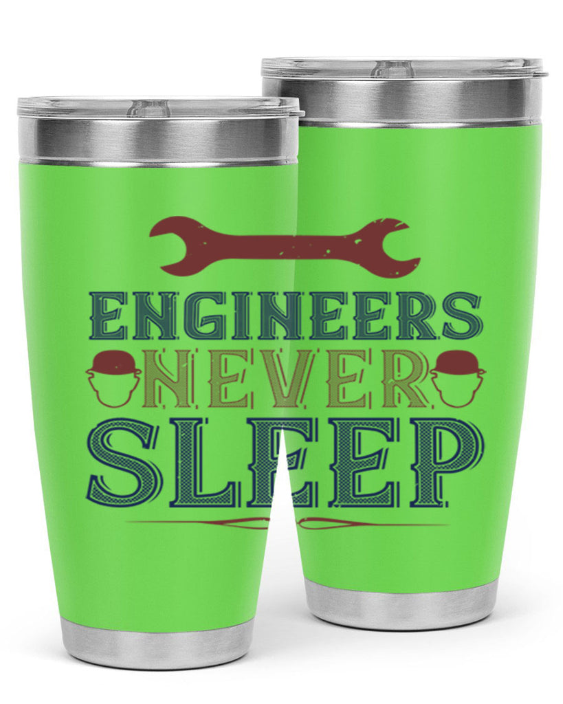 engineers never sleep Style 57#- engineer- tumbler