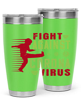 fight against corona virus Style 41#- corona virus- Tumbler