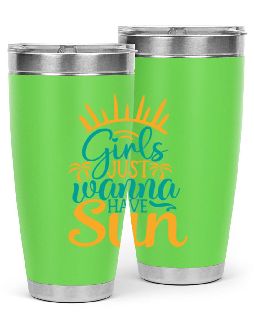 girls just wanna have sun Style 102#- summer- Tumbler