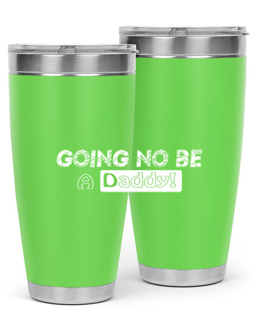 going to be a daddy 12#- dad- Tumbler