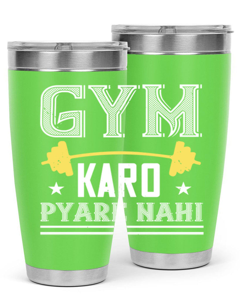 gym karo pare nahi 96#- gym- Tumbler